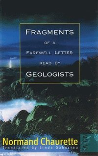 bokomslag Fragments of a Farewell Letter Read by Geologists