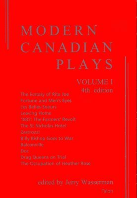 Modern Canadian Plays: Volume 1