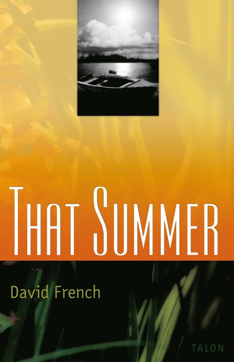 David French - That Summer, Häftad