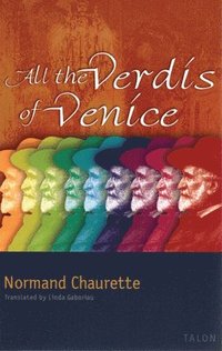 bokomslag All the Verdis of Venice