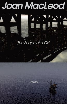 The Shape of a Girl / Jewel 1
