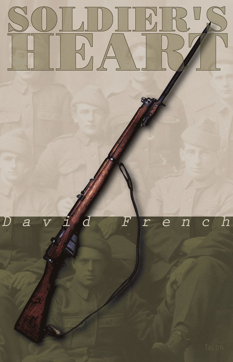 David French - Soldier's Heart, Häftad