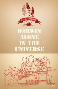 bokomslag Darwin Alone in the Universe