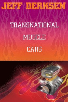 Transnational Muscle Cars 1