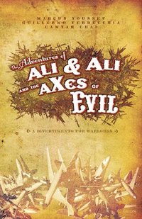 bokomslag Adventures of Ali & Ali and the aXes of Evil