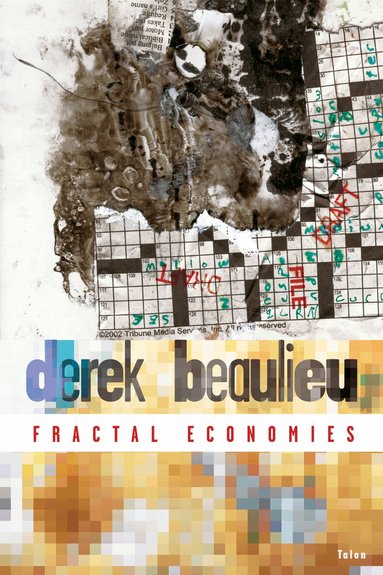 Derek Beaulieu - fractal economies, Häftad