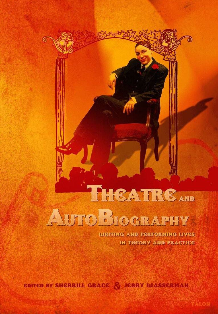 Theatre and AutoBiography