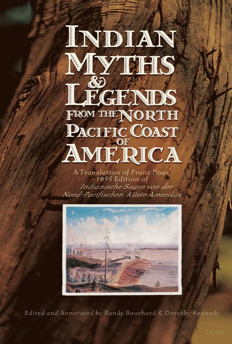 Indian Myths & Legends from the North Pacific Coast of America