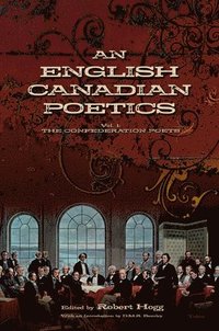 bokomslag An English Canadian Poetics