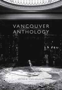 bokomslag Vancouver Anthology