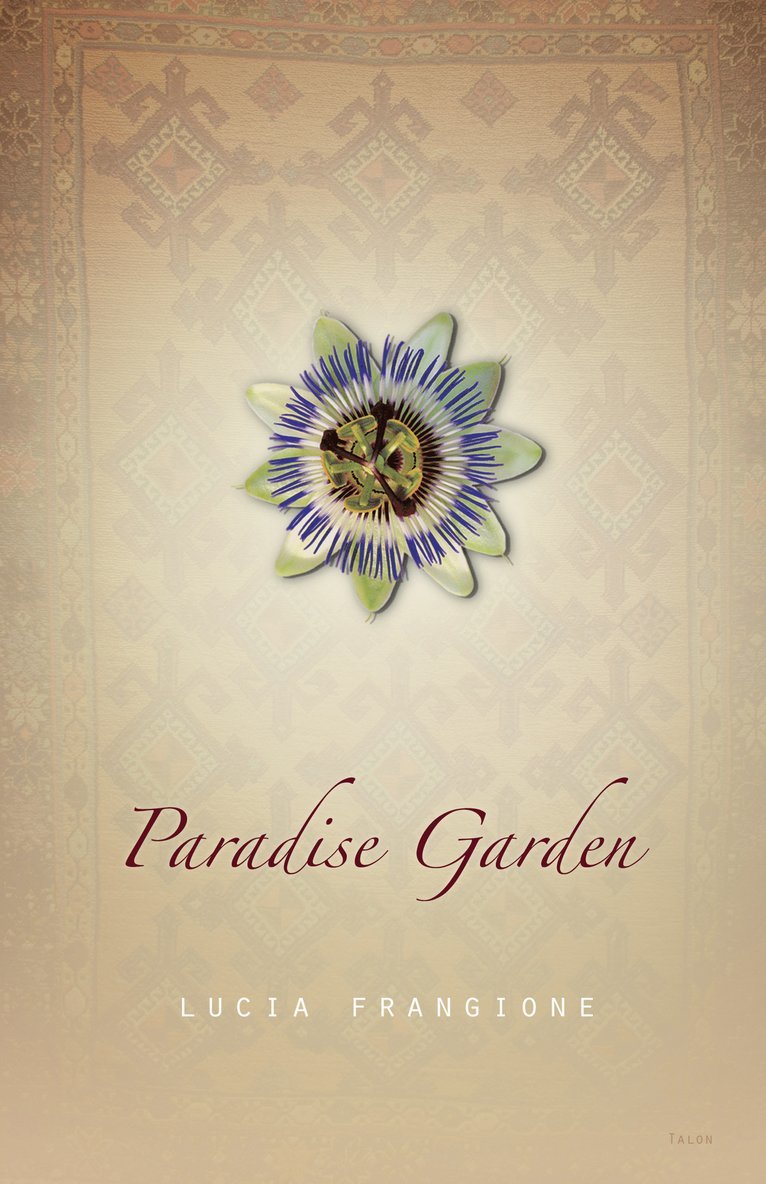 Lucia Frangione - Paradise Garden, Häftad