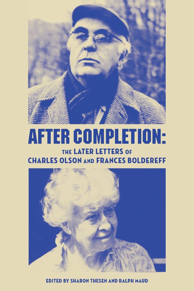 Charles Olson, Sharon Thesen - After Completion, Häftad
