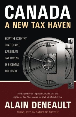 bokomslag Canada: A New Tax Haven