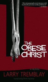bokomslag The Obese Christ