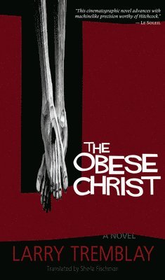 bokomslag The Obese Christ