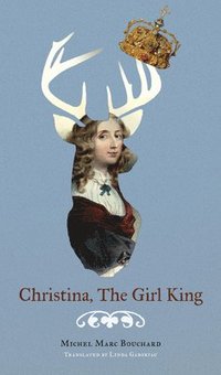 bokomslag Christina, The Girl King