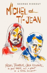 bokomslag Michel and Ti-Jean