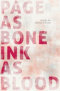 bokomslag page as bone - ink as blood