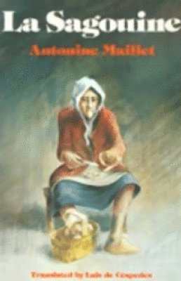 Antonine Maillet - La Sagouine, Häftad