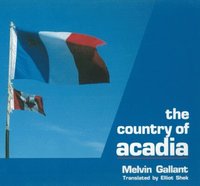 bokomslag Country Of Acadia