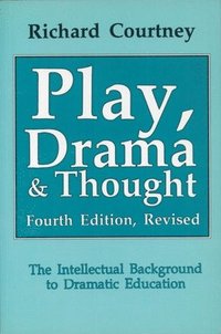 bokomslag Play, Drama And Thought