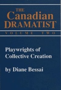 bokomslag Playwrights of Collective Creation