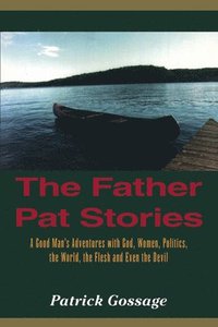 bokomslag The Father Pat Stories