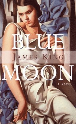 James King - Blue Moon, Häftad
