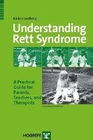 Understanding Rett Syndrome 1