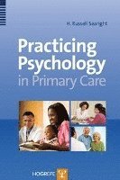 bokomslag Practicing Psychology in the Primary Care Setting