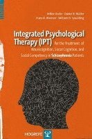 bokomslag Integrated Psychological Therapy (IPT)