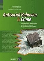 Antisocial Behavior and Crime 1