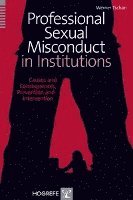 bokomslag Professional Sexual Misconduct in Institutions