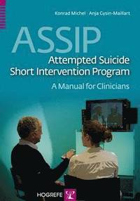 bokomslag ASSIP - Attempted Suicide Short Intervention Program: A Manual for Clinicians