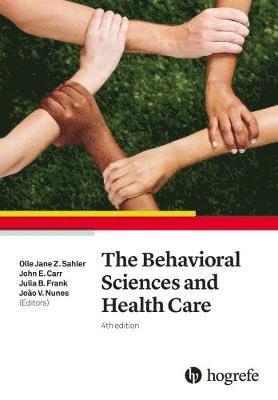 The Behavioral Sciences and Health Care 1