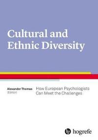 bokomslag Culture and Ethnic Diversity: How European Psychologists Can Meet the Challenges