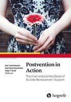 bokomslag Postvention in Action: The International Handbook of Suicide Bereavement Support