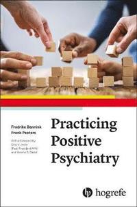 bokomslag Practicing Positive Psychiatry