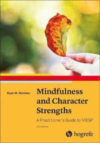 bokomslag Mindfulness and Character Strengths