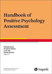 bokomslag Handbook of Positive Psychology Assessment