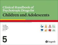 bokomslag Clinical Handbook of Psychotropic Drugs for Children and Adolescents