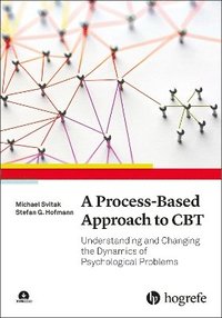 bokomslag A Process-Based Approach to CBT