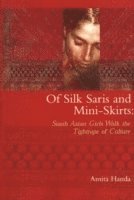 bokomslag Of Silk Saris & Mini-Skirts