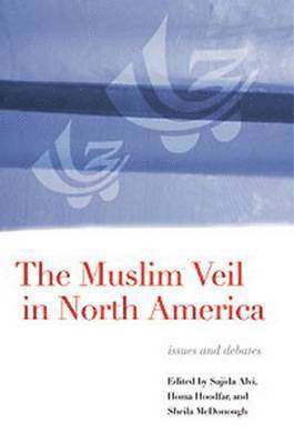 bokomslag The Muslim Veil in North America