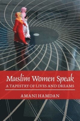 bokomslag Muslim Women Speak