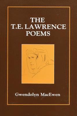 bokomslag T.E. Lawrence Poems