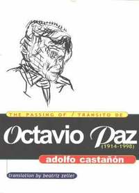 bokomslag The Passing of Octavio Paz