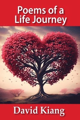 Poems of a Life Journey 1