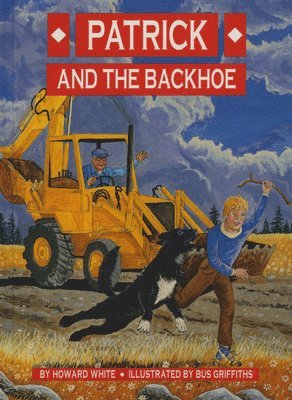 Patrick And The Backhoe 1