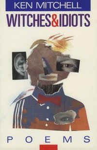 bokomslag Witches and Idiots